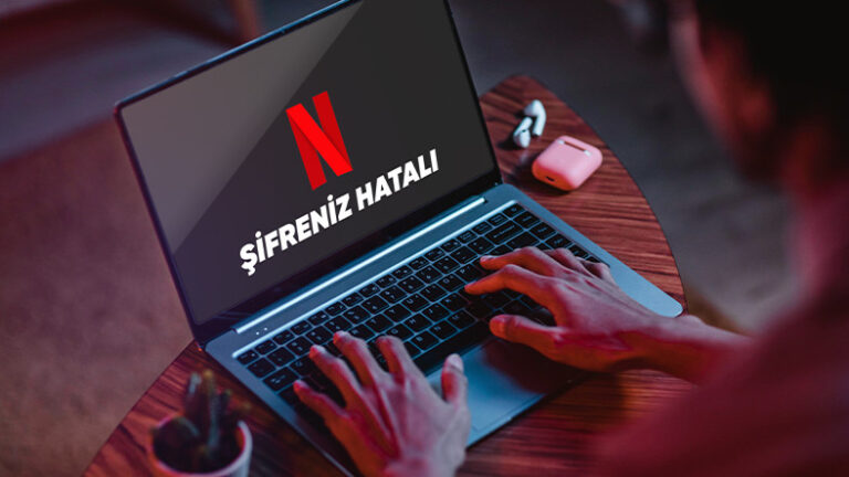 Netflix Şifre Değiştirme Nasıl Yapılır?
